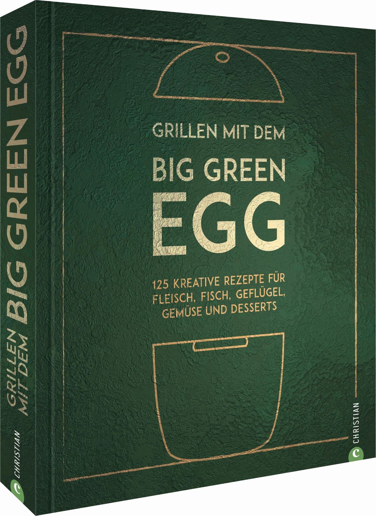 Big Green Egg - Grillen mit dem Big Green Egg